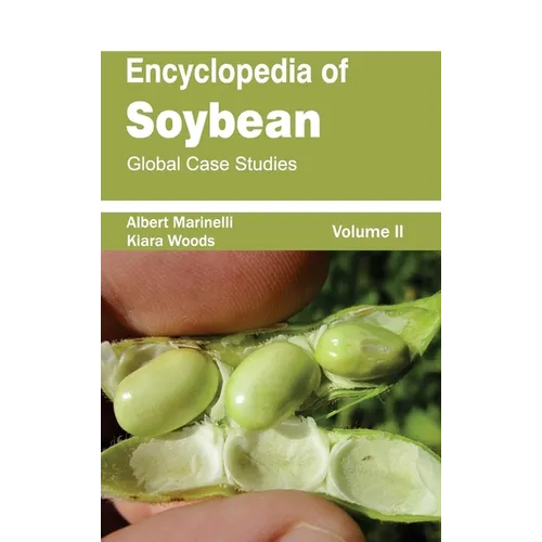 Encyclopedia of Soybean: Volume 02 (Global Case Studies)