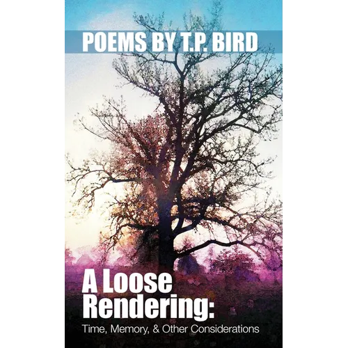 A Loose Rendering: Time, Memory, and Other Considerations: Memory