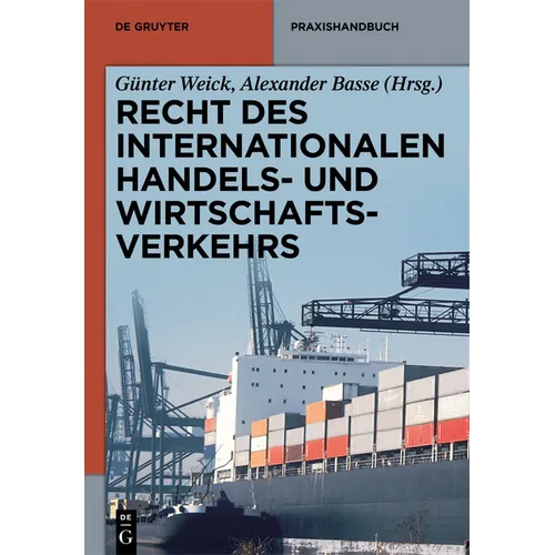 Recht des internationalen Handels- und Wirtschaftsverkehrs