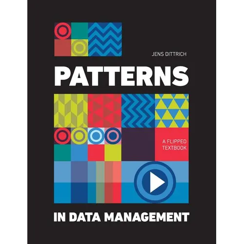 Patterns in Data Management: A Flipped Textbook