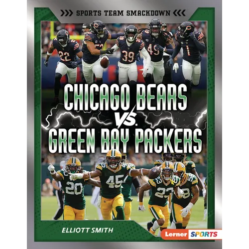 Chicago Bears vs. Green Bay Packers: Rival Rumble - Library Binding
