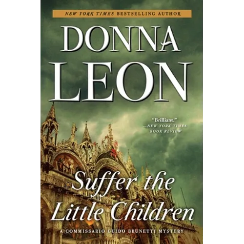 Suffer the Little Children: A Commissario Guido Brunetti Mystery