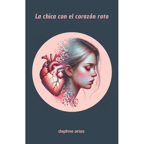 La chica con el corazón roto