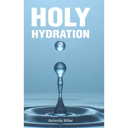 Holy Hydration