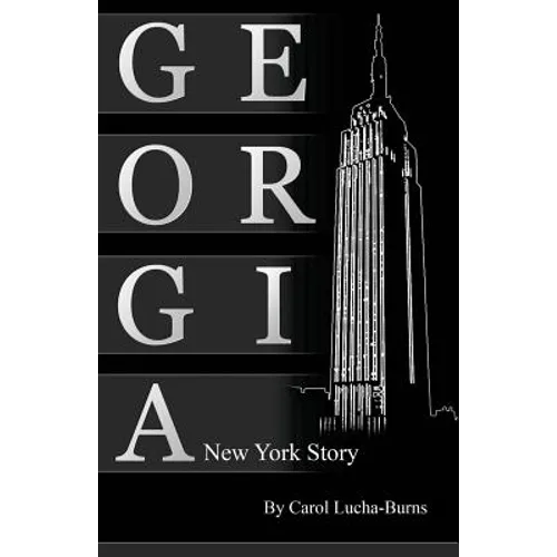 Georgia, A New York Story