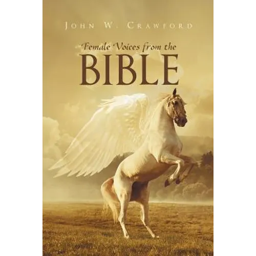 Female Voices From The Bible