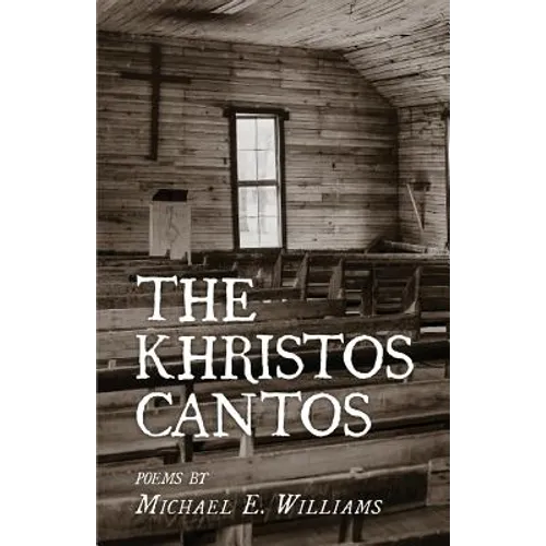 The Khristos Cantos