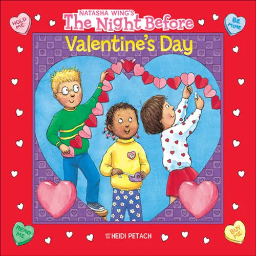The Night Before Valentine's Day