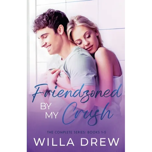 Friendzoned by My Crush