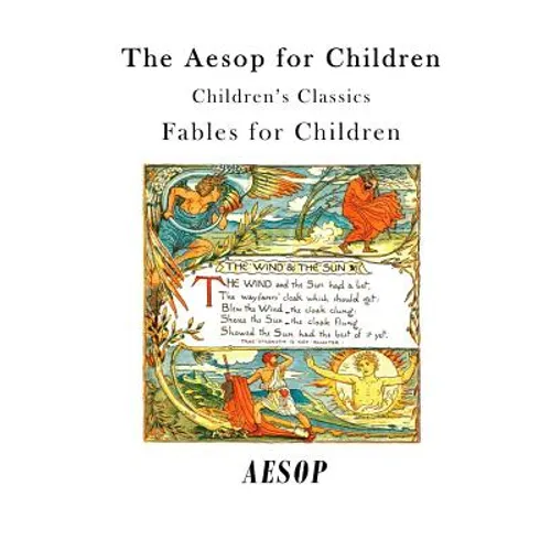 The Aesop for Children: Fables for Children