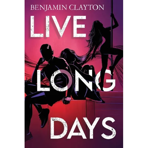 Live Long Days
