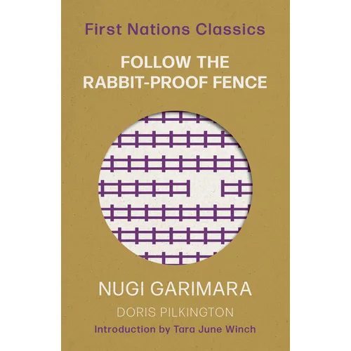 Follow the Rabbit-Proof Fence