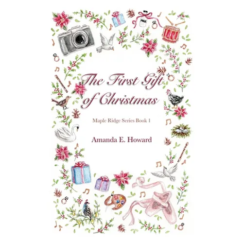 The First Gift of Christmas