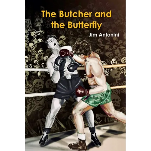 The Butcher and the Butterfly
