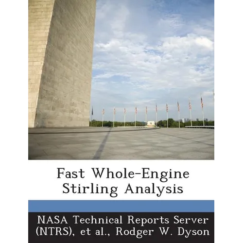 Fast Whole-Engine Stirling Analysis