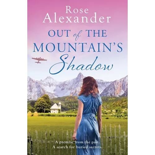 Out of the Mountain's Shadow