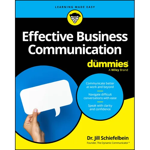 Effective Business Communication for Dummies