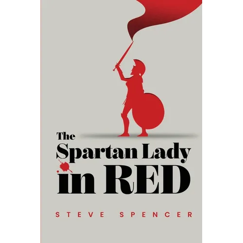 The Spartan Lady in Red