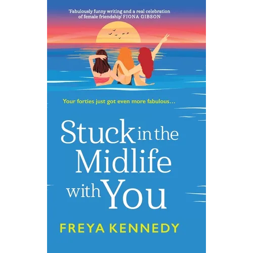 Stuck in the Midlife with You