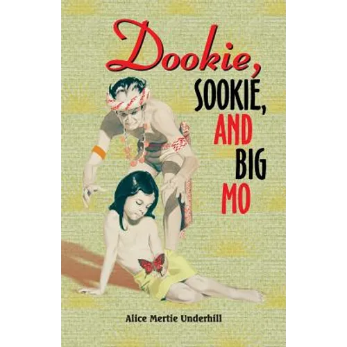 Dookie, Sookie, and Big Mo