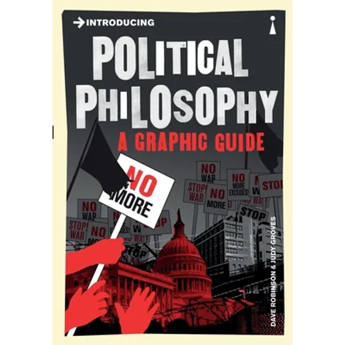 Introducing Political Philosophy: A Graphic Guide