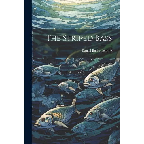 The Striped Bass