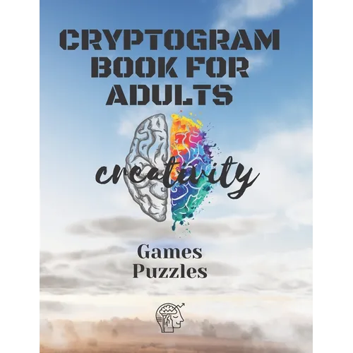 Cryptograms Books For Adults: Puzzles and games to Sharp Your Mind,50 Pages (1 ノdition)
