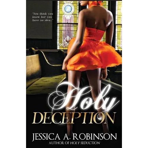 Holy Deception (Peace In The Storm Publishing Presents)