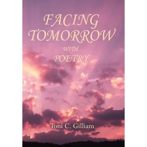 Facing Tomorrow With Poetry