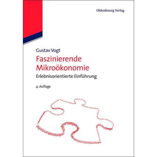 Faszinierende Mikroökonomie