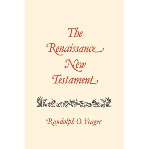 Renaissance New Testament, The: 19