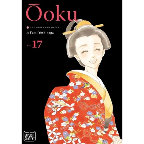 Ôoku: The Inner Chambers, Vol. 17