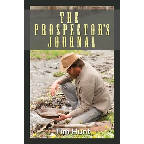 The Prospector's Journal