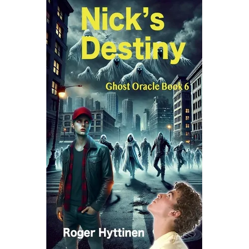 Nick's Destiny