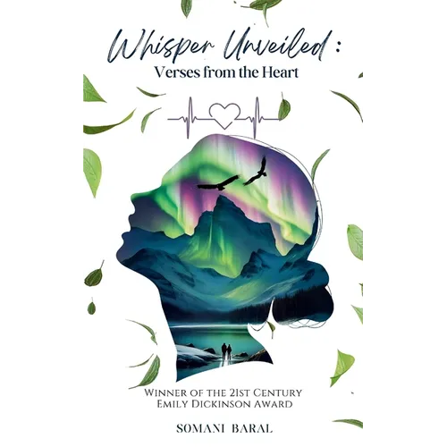 Whisper Unveiled: Verses from the Heart