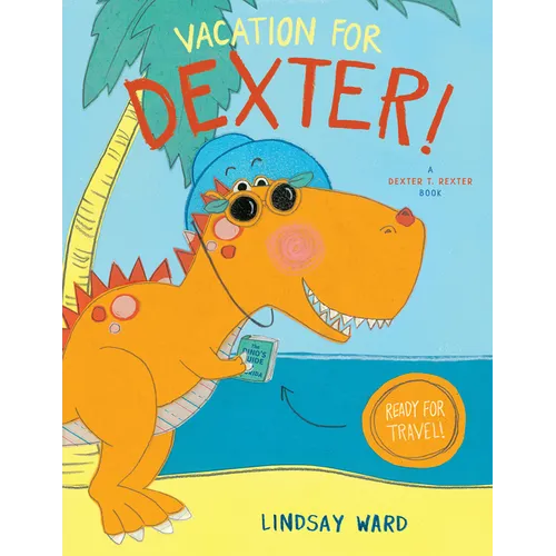 Vacation for Dexter!