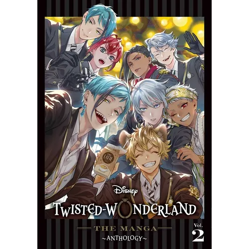 Disney Twisted-Wonderland: The Manga - Anthology, Vol. 2