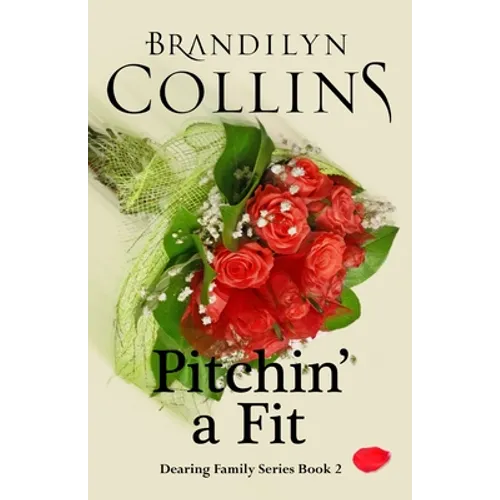 Pitchin' A Fit