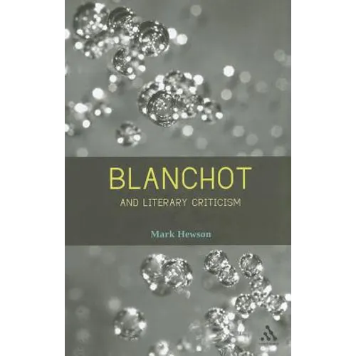 Blanchot and Literary Criticism
