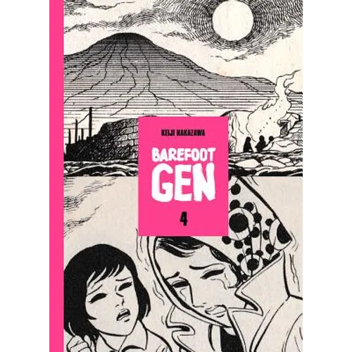 Barefoot Gen, Volume 4