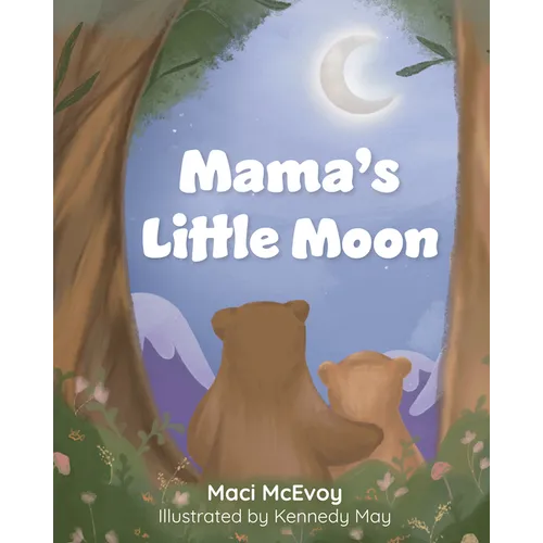 Mama's Little Moon