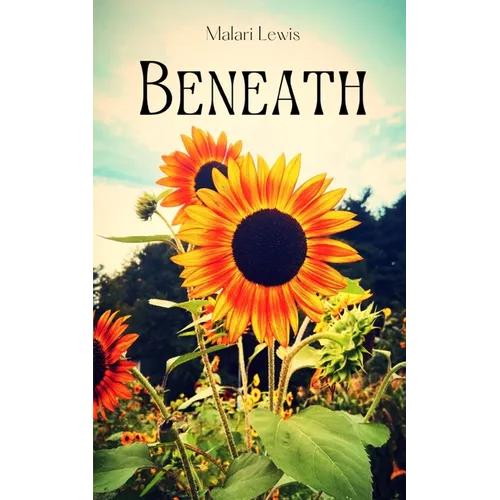 Beneath