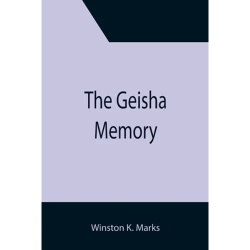 The Geisha Memory