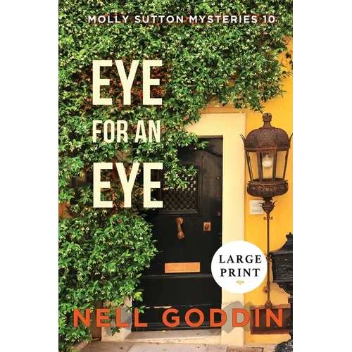Eye for an Eye (Molly Sutton Mysteries 10) LARGE PRINT