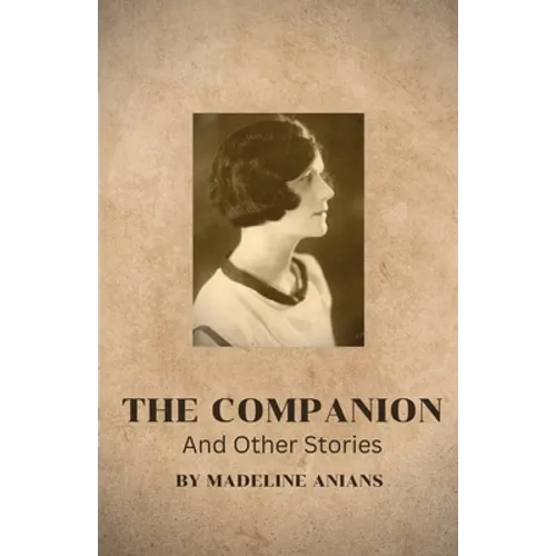 The Companion And Other Stories