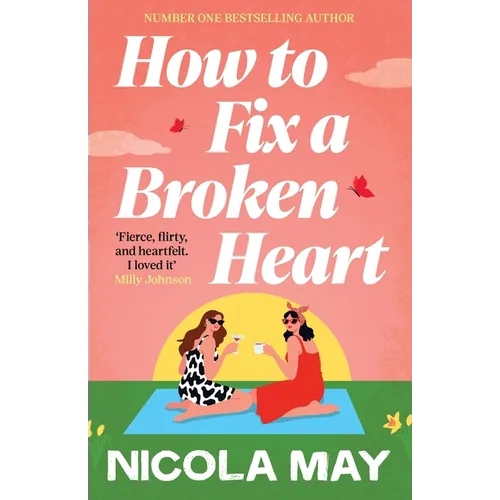 How to Fix a Broken Heart