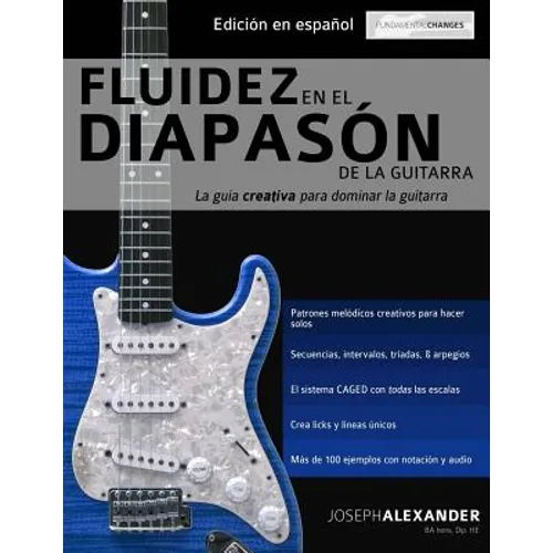 Fluidez en el diapasón de la guitarra