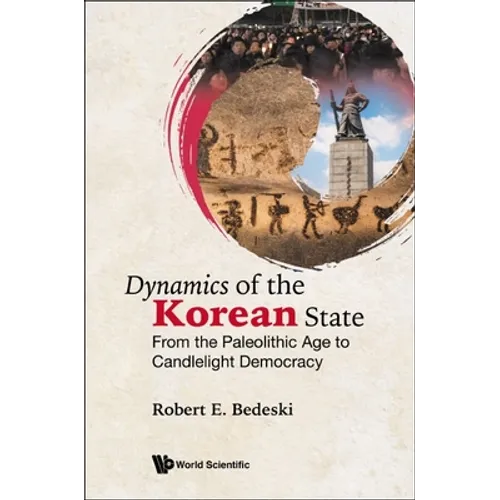 Dynamics of the Korean State