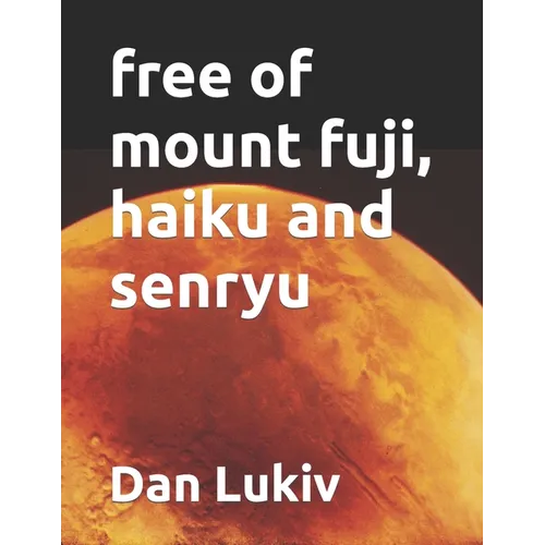 free of mount fuji, haiku and senryu