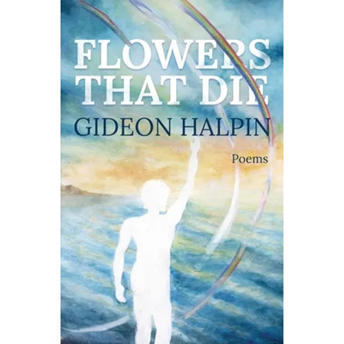 Flowers That Die